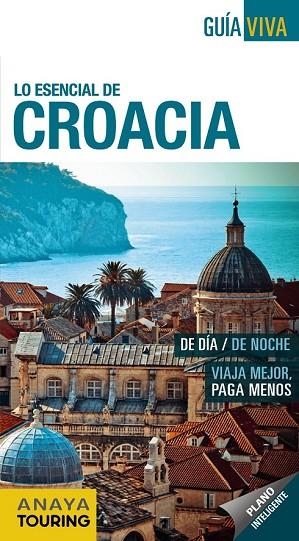 CROACIA 2017 (GUÍA VIVA) | 9788499359175 | FERNÁNDEZ ÁLAVA, LUIS ARGEO | Llibreria Drac - Llibreria d'Olot | Comprar llibres en català i castellà online