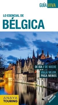 BÉLGICA 2017 (GUÍA VIVA) | 9788499359151 | GARCÍA ÁLVAREZ, MARÍA | Llibreria Drac - Llibreria d'Olot | Comprar llibres en català i castellà online