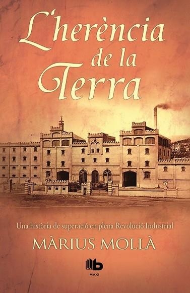 HERÈNCIA DE LA TERRA, L' | 9788490702772 | MOLLÀ, MÀRIUS | Llibreria Drac - Llibreria d'Olot | Comprar llibres en català i castellà online