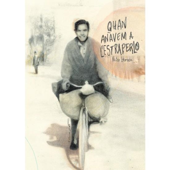 QUAN ANÀVEM A L'ESTRAPERLO | 9788416394500 | GÓMEZ LABRADO, VÍCTOR | Llibreria Drac - Llibreria d'Olot | Comprar llibres en català i castellà online