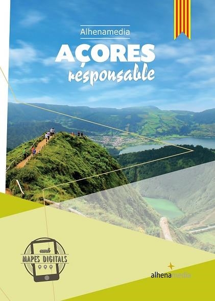 AÇORES 2017 (ALHENAMEDIA RESPONSABLE) | 9788416395453 | CABRAL DE OLIVEIRA, ELISA | Llibreria Drac - Llibreria d'Olot | Comprar llibres en català i castellà online