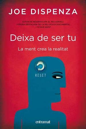 DEIXA DE SER TU | 9788492920051 | DISPENZA, JOE | Llibreria Drac - Llibreria d'Olot | Comprar llibres en català i castellà online