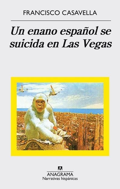 ENANO ESPAÑOL SE SUICIDA EN LAS VEGAS, UN | 9788433998347 | CASAVELLA, FRANCISCO | Llibreria Drac - Llibreria d'Olot | Comprar llibres en català i castellà online