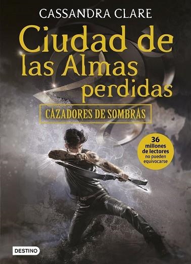 CIUDAD DE LAS ALMAS PERDIDAS (CAZADORAS DE SOMBRAS 5) | 9788408170044 | CLARE, CASSANDRA  | Llibreria Drac - Librería de Olot | Comprar libros en catalán y castellano online