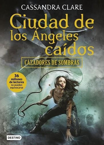 CIUDAD DE LOS ÁNGELES CAÍDOS (CAZADORES DE SOMBRAS 4) | 9788408170037 | CLARE, CASSANDRA  | Llibreria Drac - Llibreria d'Olot | Comprar llibres en català i castellà online