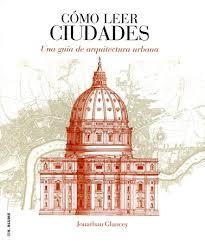 CÓMO LEER CIUDADES | 9788496669987 | GLANCEY, JONATHAN | Llibreria Drac - Llibreria d'Olot | Comprar llibres en català i castellà online