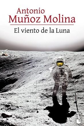 VIENTO DE LA LUNA, EL | 9788432232336 | MUÑOZ MOLINA, ANTONIO  | Llibreria Drac - Llibreria d'Olot | Comprar llibres en català i castellà online