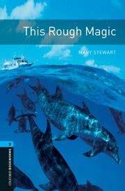 THIS ROUGH MAGIC AUDIO CD PACK (OXFORD BOOKWORMS LIBRARY STAGE 5) | 9780194794640 | STEWART, MARY | Llibreria Drac - Llibreria d'Olot | Comprar llibres en català i castellà online