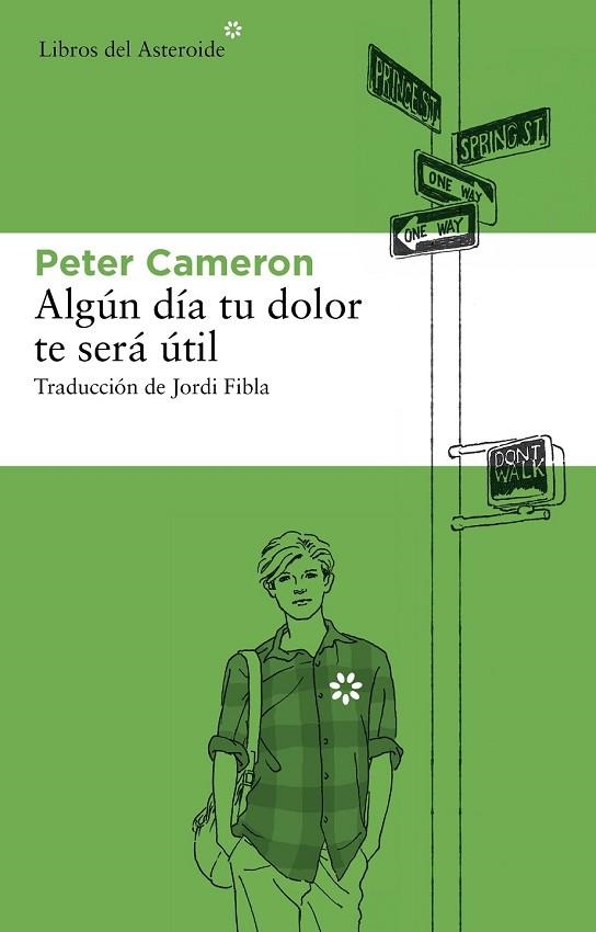 ALGUN DIA ESTE DOLOR TE SERA UTIL | 9788492663545 | CAMERON, PETER | Llibreria Drac - Librería de Olot | Comprar libros en catalán y castellano online