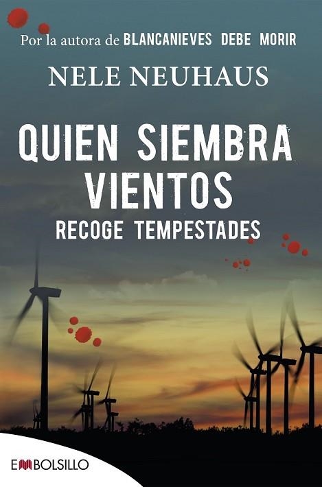 QUIEN SIEMBRA VIENTOS RECOGE TEMPESTADES | 9788416087617 | NEUHAUS, NELE | Llibreria Drac - Llibreria d'Olot | Comprar llibres en català i castellà online