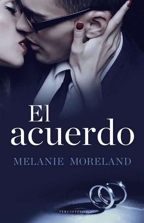 ACUERDO, EL | 9788494557057 | MORELAND, MELANIE | Llibreria Drac - Llibreria d'Olot | Comprar llibres en català i castellà online