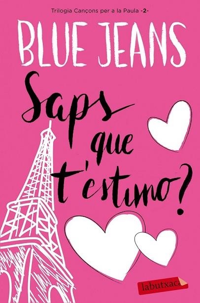 SAPS QUE T'ESTIMO? | 9788416600915 | BLUE JEANS | Llibreria Drac - Llibreria d'Olot | Comprar llibres en català i castellà online