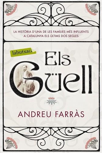 GÜELL, ELS | 9788416600854 | FARRÀS, ANDREU | Llibreria Drac - Llibreria d'Olot | Comprar llibres en català i castellà online