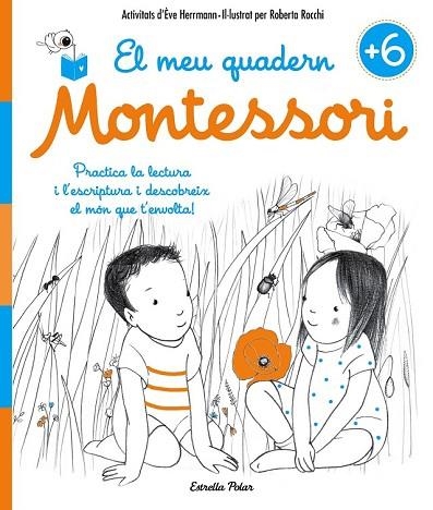 MEU QUADERN MONTESSORI +6, EL | 9788491371755 | HERRMANN, EVE; ROCCHI, ROBERTA | Llibreria Drac - Librería de Olot | Comprar libros en catalán y castellano online