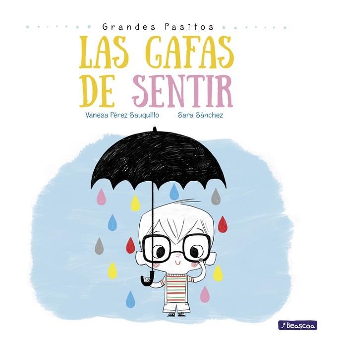 GAFAS DE SENTIR, LAS (GRANDES PASITOS) | 9788448847869 | SÁNCHEZ, SARA; PÉREZ-SAUQUILLO, VANESA | Llibreria Drac - Llibreria d'Olot | Comprar llibres en català i castellà online