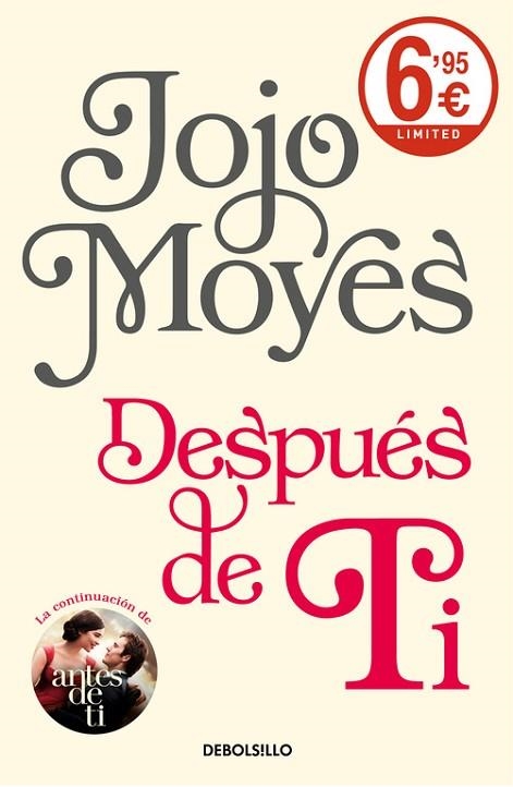 DESPUÉS DE TI (ANTES DE TI 2) | 9788466340878 | MOYES, JOJO | Llibreria Drac - Llibreria d'Olot | Comprar llibres en català i castellà online