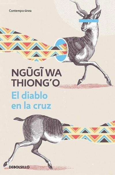 DIABLO EN LA CRUZ, EL | 9788466340533 | NGUGI WA THIONG'O | Llibreria Drac - Llibreria d'Olot | Comprar llibres en català i castellà online