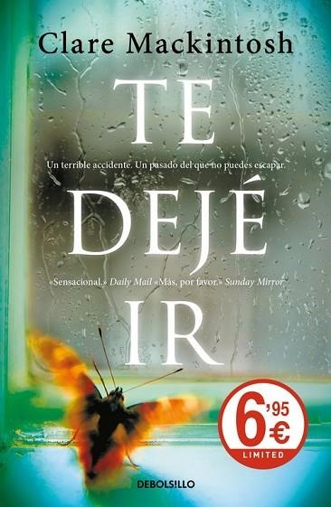 TE DEJÉ IR | 9788466340892 | MACKINTOSH, CLARE | Llibreria Drac - Llibreria d'Olot | Comprar llibres en català i castellà online