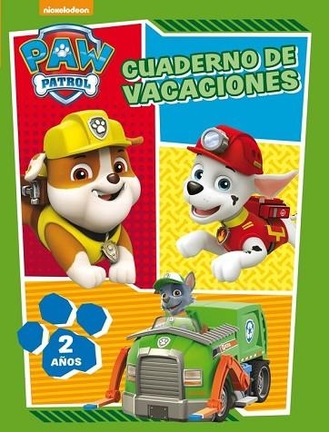 PAW PATROL. CUADERNO DE VACACIONES - 2 AÑOS  | 9788437201627 | Llibreria Drac - Llibreria d'Olot | Comprar llibres en català i castellà online