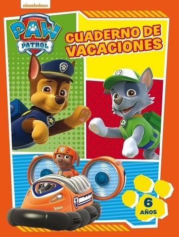 PAW PATROL. CUADERNO DE VACACIONES - 6 AÑOS | 9788437201634 | Llibreria Drac - Llibreria d'Olot | Comprar llibres en català i castellà online