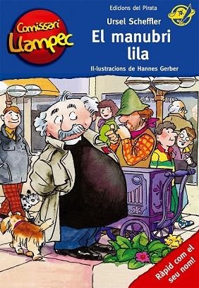 MANUBRI LILA, EL (COMISSARI LLAMPEC 5) | 9788496569690 | SCHEFFLER, URSEL | Llibreria Drac - Librería de Olot | Comprar libros en catalán y castellano online