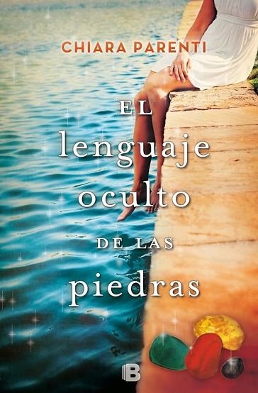 LENGUAJE OCULTO DE LAS PIEDRAS, EL | 9788466661676 | PARENTI, CHIARA | Llibreria Drac - Llibreria d'Olot | Comprar llibres en català i castellà online