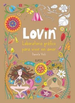 LOVIN' | 9788416965427 | VIOLI, DANIELA | Llibreria Drac - Llibreria d'Olot | Comprar llibres en català i castellà online