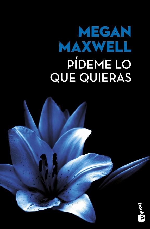 PÍDEME LO QUE QUIERAS | 9788408171867 | MAXWELL, MEGAN | Llibreria Drac - Llibreria d'Olot | Comprar llibres en català i castellà online