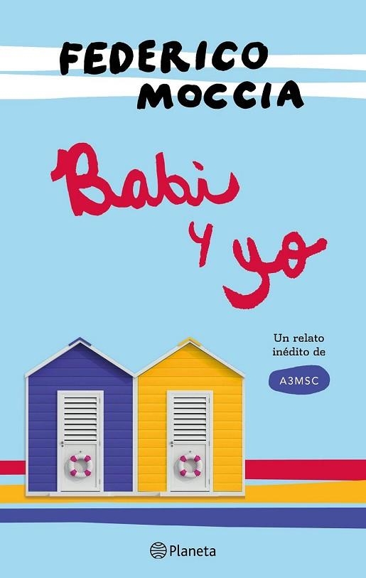 BABI Y YO | 9788408172024 | MOCCIA, FEDERICO | Llibreria Drac - Librería de Olot | Comprar libros en catalán y castellano online