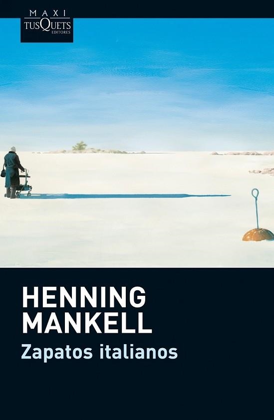 ZAPATOS ITALIANOS | 9788483836514 | MANKELL, HENNING | Llibreria Drac - Llibreria d'Olot | Comprar llibres en català i castellà online