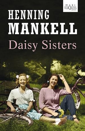 DAISY SISTERS | 9788483836194 | MANKELL, HENNING | Llibreria Drac - Llibreria d'Olot | Comprar llibres en català i castellà online