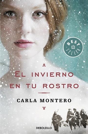 INVIERNO EN TU ROSTRO, EL | 9788466340625 | MONTERO, CARLA | Llibreria Drac - Llibreria d'Olot | Comprar llibres en català i castellà online