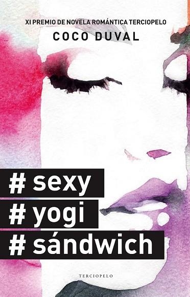 #SEXY #YOGI #SÁNDWICH | 9788494425592 | DUVAL, COCO | Llibreria Drac - Llibreria d'Olot | Comprar llibres en català i castellà online