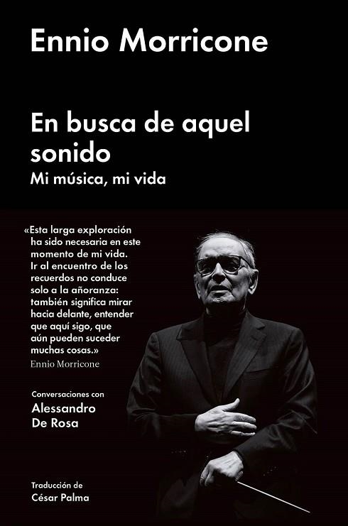 EN BUSCA DE AQUEL SONIDO | 9788416665471 | MORRICONE, ENNIO | Llibreria Drac - Librería de Olot | Comprar libros en catalán y castellano online