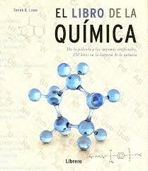 LIBRO DE LA QUIMICA, EL | 9789089988010 | LOWE, DEREK B. | Llibreria Drac - Llibreria d'Olot | Comprar llibres en català i castellà online