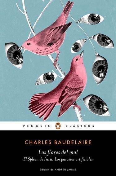 FLORES DEL MAL, LAS / EL SPLEEN DE PARÍS / LOS PARAÍSOS ARTIFICIALES | 9788491053316 | BAUDELAIRE, CHARLES | Llibreria Drac - Llibreria d'Olot | Comprar llibres en català i castellà online