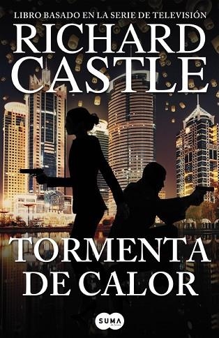 TORMENTA DE CALOR (SERIE CASTLE 9) | 9788491290810 | CASTLE, RICHARD | Llibreria Drac - Librería de Olot | Comprar libros en catalán y castellano online