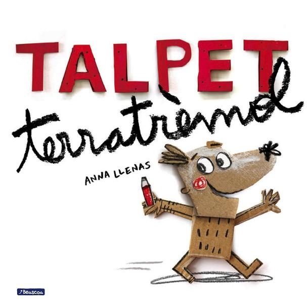 TALPET TERRATRÈMOL | 9788448847913 | LLENAS, ANNA | Llibreria Drac - Librería de Olot | Comprar libros en catalán y castellano online