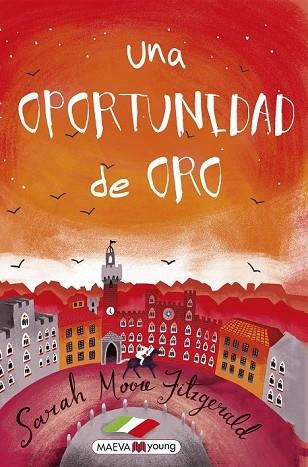 OPORTUNIDAD DE ORO, UNA | 9788416690831 | MOORE FITZGERALD, SARAH | Llibreria Drac - Llibreria d'Olot | Comprar llibres en català i castellà online