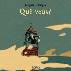 QUÈ VEUS? | 9788416003853 | SENEGAS, STEPHANE | Llibreria Drac - Llibreria d'Olot | Comprar llibres en català i castellà online