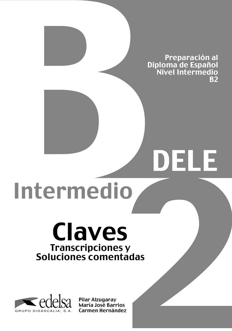 DELE B2. CLAVES | 9788477113560 | AA.DD. | Llibreria Drac - Llibreria d'Olot | Comprar llibres en català i castellà online