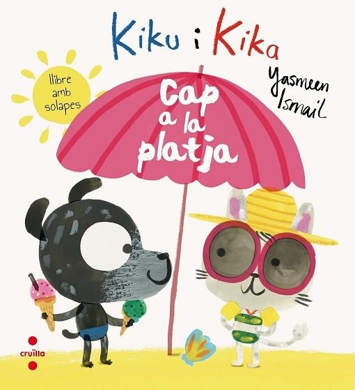 CAP A LA PLATJA (KIKO I KIKA SOLAPES) | 9788466142069 | ISMAIL, YASMEEN | Llibreria Drac - Llibreria d'Olot | Comprar llibres en català i castellà online