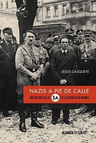 NAZIS A PIE DE CALLE | 9788491046769 | CASQUETE, JESÚS | Llibreria Drac - Librería de Olot | Comprar libros en catalán y castellano online