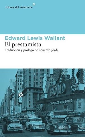 PRESTAMISTA, EL | 9788415625469 | WALLANT, EDWARD LEWIS | Llibreria Drac - Llibreria d'Olot | Comprar llibres en català i castellà online