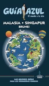 MALASIA, SINGAPUR Y BRUNEI 2017 (GUIA AZUL) | 9788416766932 | VV.AA. | Llibreria Drac - Llibreria d'Olot | Comprar llibres en català i castellà online