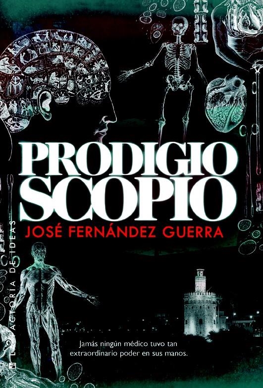 PRODIGIOSCOPIO | 9788490182185 | FERNANDEZ GUERRA, JOSE | Llibreria Drac - Librería de Olot | Comprar libros en catalán y castellano online