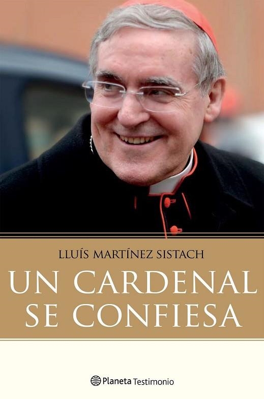 CARDENAL SE CONFIESA, UN | 9788408171393 | MARTÍNEZ SISTACH, LUIS | Llibreria Drac - Llibreria d'Olot | Comprar llibres en català i castellà online