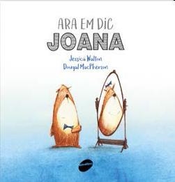 ARA EM DIC JOANA | 9788416844241 | WALTON, JESSICA | Llibreria Drac - Llibreria d'Olot | Comprar llibres en català i castellà online