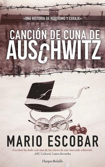 CANCIÓN DE CUNA DE AUSCHWITZ (HARPER BOLSILLO) | 9788491391524 | ESCOBAR, MARIO | Llibreria Drac - Librería de Olot | Comprar libros en catalán y castellano online