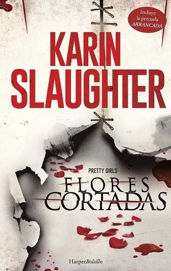 FLORES CORTADAS (HARPER BOLSILLO) | 9788491390633 | SLAUGHTER, KARIN | Llibreria Drac - Librería de Olot | Comprar libros en catalán y castellano online